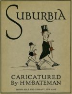 Magazine Cartoons: H.M. Bateman's Suburbia & Burlesques